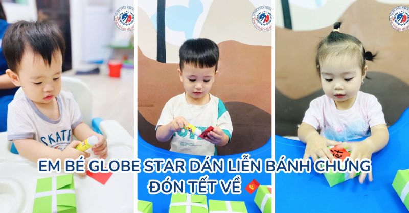 EM BÉ GLOBE STAR DÁN LIỄN BÁNH CHƯNG ĐÓN TẾT VỀ 🧧